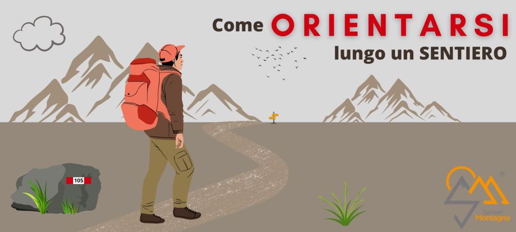 Come Orientarsi lungo un Sentiero in Montagna